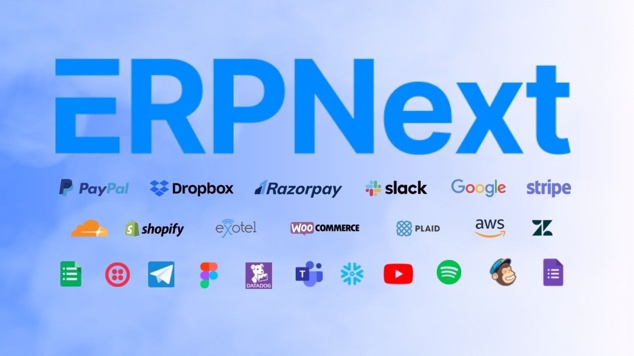 ERPNext integrations with PayPal, Dropbox, Razorpay, Slack, Google, Stripe, Shopify, WooCommerce, AWS, and more